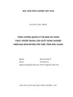 Tăng cường quản lý vệ sinh an toàn thực phẩm trong sản xuất nông nghiệp trên địa bàn huyện yên thế, tỉnh bắc giang   