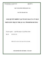 Tóm tắt Luận văn Thạc sĩ Luật Hiến pháp và Luật Hành chính: Giải quyết khiếu nại về đất đai của Ủy ban nhân dân thị xã Thuận An, tỉnh Bình Dương