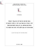 Thực trạng sử dụng rượu bia ở nhân viên y tế tại trung tâm y tế thành phố Thuận An, Bình Dương và một số yếu tố liên quan năm 2020.