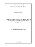 Xây dựng cơ sở dữ liệu nền địa lý tỉnh phú thọ tỷ lệ 1 50 000 từ cơ sở dữ liệu nền địa lý tỷ lệ 1 10 000 