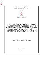 Thực trạng tuân thủ điều trị tăng huyết áp và một số yếu tố liên quan của người bệnh điều trị ngoại trú tại ba trạm y tế xã huyện Phú Xuyên Hà Nội năm 2019.