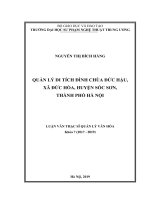Tóm tắt luận văn Thạc sĩ Quản lý văn hóa: Quản lý di tích đình chùa Đức Hậu, xã Đức Hòa, huyện Sóc Sơn, thành phố Hà Nội