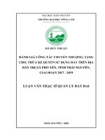 (Luận văn thạc sĩ) Đánh giá công tác chuyển nhượng, tặng cho, thừa kế quyền sử dụng đất trên địa bàn thị xã Phổ Yên, tỉnh Thái Nguyên, giai đoạn 2017-2019