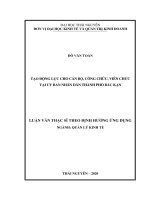 (Luận văn thạc sĩ) Tạo động lực cho cán bộ, công chức, viên chức tại Ủy ban Nhân dân thành phố Bắc Kạn
