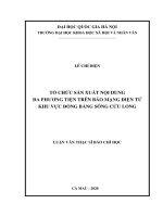 Tổ chức sản xuất nội dung đa phương tiện trên báo mạng điện tử khu vực đồng bằng sông cửu long 