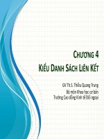 Bài giảng Cấu trúc dữ liệu và giải thuật: Chương 4 - Th.S Thiều Quang Trung