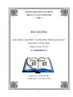 Bài giảng Đạo đức và phương pháp giảng dạy đạo đức ở tiểu học - ĐH Phạm Văn Đồng