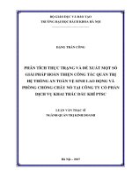 Phân tích thực trạng và đề xuất một số giải pháp hoàn thiện công tác quản trị hệ thống an toàn vệ sinh lao động và phòng chống cháy nổ tại công ty cổ phần dịch vụ khai thác dầu khí PTSC 