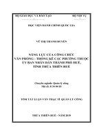 Tóm tắt Luận văn Thạc sĩ Quản lý công: Năng lực của công chức Văn phòng - Thống kê các phường thuộc Ủy ban nhân dân thành phố Huế, tỉnh Thừa Thiên Huế