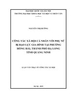 Công tác xã hội cá nhân với phụ nữ bị bạo lực gia đình tại phường hồng hải thành phố hạ long tỉnh quảng ninh 