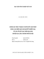 Đánh giá thực trạng và đề xuất giải pháp nâng cao hiệu quả giải quyết khiếu nại, tố cáo về đất đai trên địa bàn huyện gia lâm, thành phố hà nội   