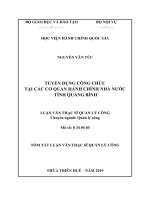 Tóm tắt Luận văn Thạc sĩ Quản lý công: Tuyển dụng công chức tại các cơ quan hành chính nhà nước tỉnh Quảng Bình