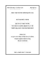 Tóm tắt Luận văn Thạc sĩ Quản lý công: Quản lý Nhà nước về chất lượng dịch vụ y tế trên địa bàn thành phố Huế