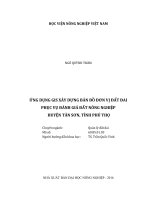 Ứng dụng gis xây dựng bản đồ đơn vị đất đai phục vụ đánh giá đất nông nghiệp huyện tân sơn, tỉnh phú thọ   