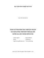 Đánh giá tình hình thực hiện quy hoạch xây dựng nông thôn mới trên địa bàn huyện gia lâm, thành phố hà nội   
