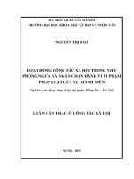 Hoạt động công tác xã hội trong việc phòng ngừa và ngăn chặn hành vi vi phạm pháp luật của vị thành niên nghiên cứu được thực hiện tại quận đống đa hà nội 