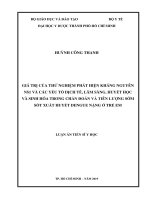 Luận án tiến sĩ giá trị của thử nghiệm phát hiện kháng nguyên NS1 và các yếu tố dịch tễ, lâm sàng, huyết học 