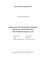 Đánh giá công tác đấu giá quyền sử dụng đất trên địa bàn thành phố hòa bình, tỉnh hòa bình giai đoạn 2011   2015   
