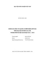 Đánh giá công tác quản lý biến động đất đai trên địa bàn huyện gia lâm, thành phố hà nội giai đoạn 2011   2015   