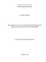 Phát triển năng lực giải toán hệ phương trình đại số cho học sinh khá giỏi trung học phổ thông 