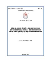 Đánh giá các chỉ số chất lượng điều trị HIV-AIDS sau lồng ghép quản lý chất lượng điều trị HIV-AIDS vào hệ thống bệnh viện tại một số tỉnh năm 2016-2018 (FULL TEXT)