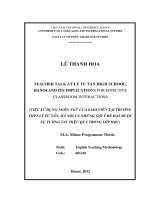 Việc sử dụng ngôn ngữ của giáo viên tại trường thpt lý tử tấn hà nội và những gợi ý để đạt được sự tương tác hiệu quả trong lớp học 