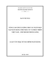 Nâng cao chất lượng cho vay ngắn hạn tại ngân hàng tmcp đầu tư và phát triển việt nam chi nhánh thăng long 