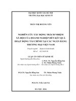 Nghiên cứu tác động trách nhiệm xã hội của doanh nghiệp đến kết quả hoạt động tài chính tại các ngân hàng thương mại việt nam 