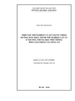 Thiết kế thí nghiệm và xây dựng video hƣớng dẫn thực hành thí nghiệm vật lý ở trường trung học phổ thông phần dao động cơ sóng cơ 