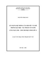 Xây dựng hệ thống câu hỏi nêu vấn đề trong dạy học tác phẩm văn xuôi lãng mạn 1930 1945 cho học sinh lớp 11 