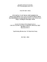 Xây dựng và sử dụng thí nghiệm ảo phần dao động cơ vật lý 12 bằng phần mềm macromedia flash nhằm nâng cao năng lực thực nghiệm cho học sinh 