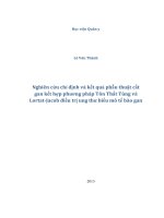 Nghiên cứu chỉ định và kết quả phẫu thuật cắt gan kết hợp phương pháp Tôn Thất Tùng và Lortat Jacob điều trị ung thư biểu mô tế bào gan