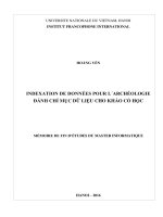 Indexation de données pour l’archéologie đánh chỉ mục dữ liệu cho khảo cổ học luận văn ths truyền dữ liệu và mạng máy tính chương trình đào tạo thí điểm 