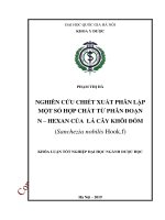 Nghiên cứu chiết xuất phân lập một số hợp chất từ phân đoạn n hexan của lá cây khôi đốm 
