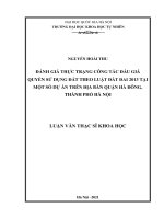 Đánh giá thực trạng công tác đấu giá quyền sử dụng đất theo luật đất đai 2013 tại một số dự án trên địa bàn quận hà đông, thành phố hà nội 