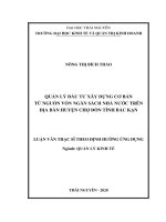 (Luận văn thạc sĩ) Quản lý đầu tư xây dựng cơ bản từ nguồn vốn ngân sách nhà nước trên địa bàn huyện Chợ Đồn tỉnh Bắc Kạn
