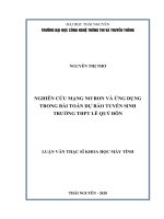 (Luận văn thạc sĩ) Nghiên cứu mạng nơ ron và ứng dụng trong bài toán dự báo tuyển sinh trường THPT Lê Quý Đôn