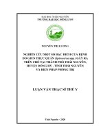 (Luận văn thạc sĩ) Nghiên cứu một số đặc điểm của bệnh do giun thực quản (Spirocerca spp.) gây ra trên chó tại thành phố Thái Nguyên, huyện Đồng Hỷ, tỉnh Thái Nguyên và biện pháp phòng trị