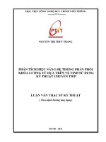 (Luận văn thạc sĩ) Phân tích hiệu năng hệ thống phân phối khóa lượng tử dựa trên vệ tinh sử dụng kỹ thuật chuyển tiếp