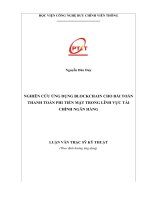 (Luận văn thạc sĩ) Nghiên cứu ứng dụng BLOCKCHAIN cho bài toán thanh toán phi tiền mặt trong lĩnh vực tài chính ngân hàng