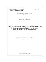 Thưực trạng của nguồn nhân lực y tế trình độ cao ở tỉnh hà giang khó khăn và đề xuất giải pháp giai đoạn 2016 đến 2020 