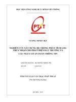 Nghiên cứu xây dựng hệ thống phân tích log truy nhập cho phát hiện bất thường và các nguy cơ an toàn thông tin (tt) 