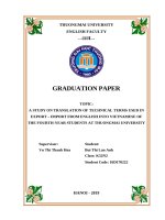 A STUDY ON TRANSLATION OF TECHNICAL TERMS USED IN EXPORT – IMPORT FROM ENGLISH INTO VIETNAMESE OF THE FOURTH YEAR STUDENTS AT THUONGMAI UNIVERSITY