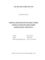 Đánh giá thích hợp đất đai phục vụ định hướng sử dụng đất nông nghiệp huyện mai sơn, tỉnh sơn la   