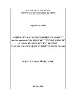 Nghiên cứu tác dụng cộng hợp của bào tử b aquimaris SH6 sinh carotenoid và bào tử b  subtilis SH23 lên sự tăng trưởng màu sắc và miễn dịch của tôm thẻ chân trắng 