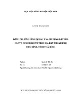 Đánh giá tình hình quản lý và sử dụng đất của các tổ chức kinh tế trên địa bàn thành phố thái bình, tỉnh thái bình   