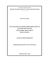 Luận án tiến sỹ kinh tế - Cải cách thủ tục hành chính trong đầu tư tại tỉnh Thái Nguyên