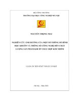 Nghiên cứu ảnh hưởng của một số thông số hình học khuôn và thông số công nghệ đến chất lượng sản phẩm khi ép chảy hợp kim nhôm 