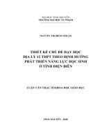 Thiết kế chủ đề dạy học địa lý 12 THPT theo định hướng phát triển năng lực học sinh ở tỉnh điện biên 