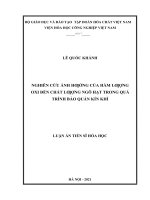 luận án tiến sĩ nghiên cứu ảnh hưởng của hàm lượng ôxy đến chất lượng ngô hạt trong quá trình bảo quản kín khí 
